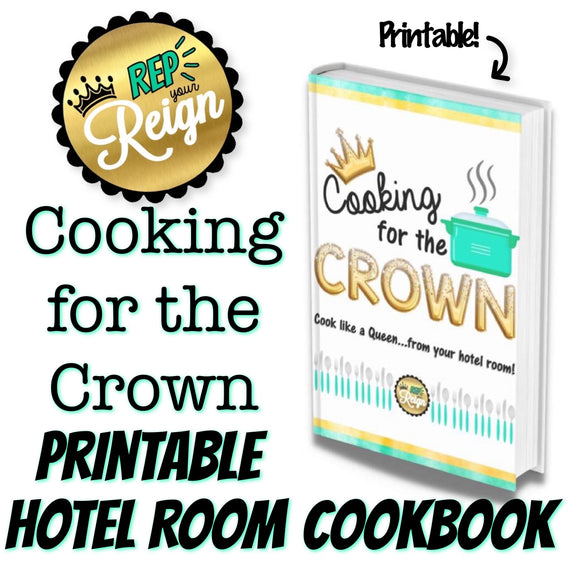 Cooking for the Crown - Digital PDF Printable Cookbook