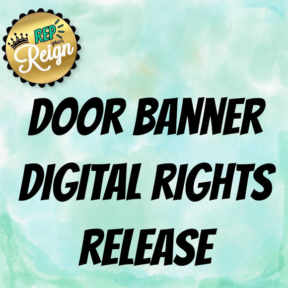 Door Banner Digital Rights Release